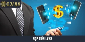 Nạp tiền LV88